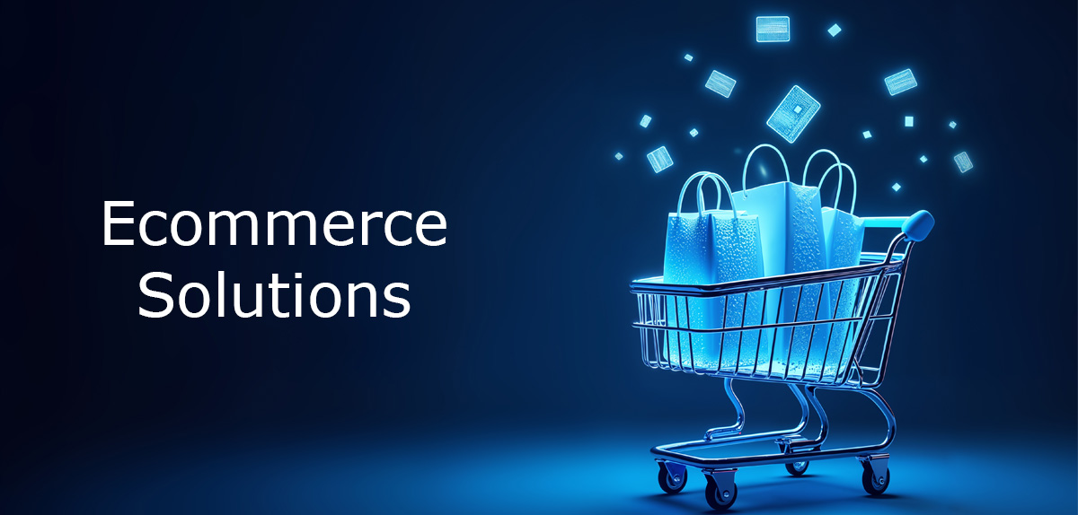 Ecommerce Solutions